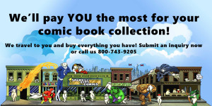 We pay you the most for your comic book collection