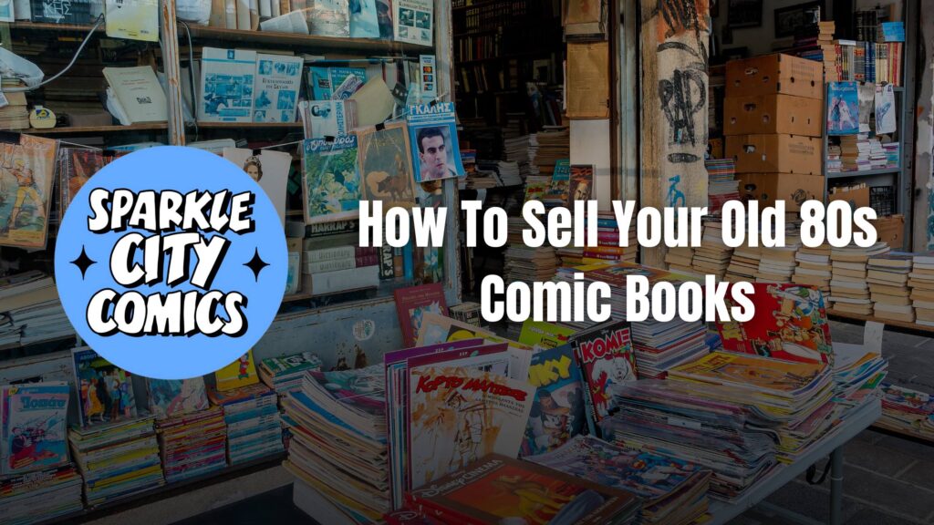 image containing how to sell your old comic books