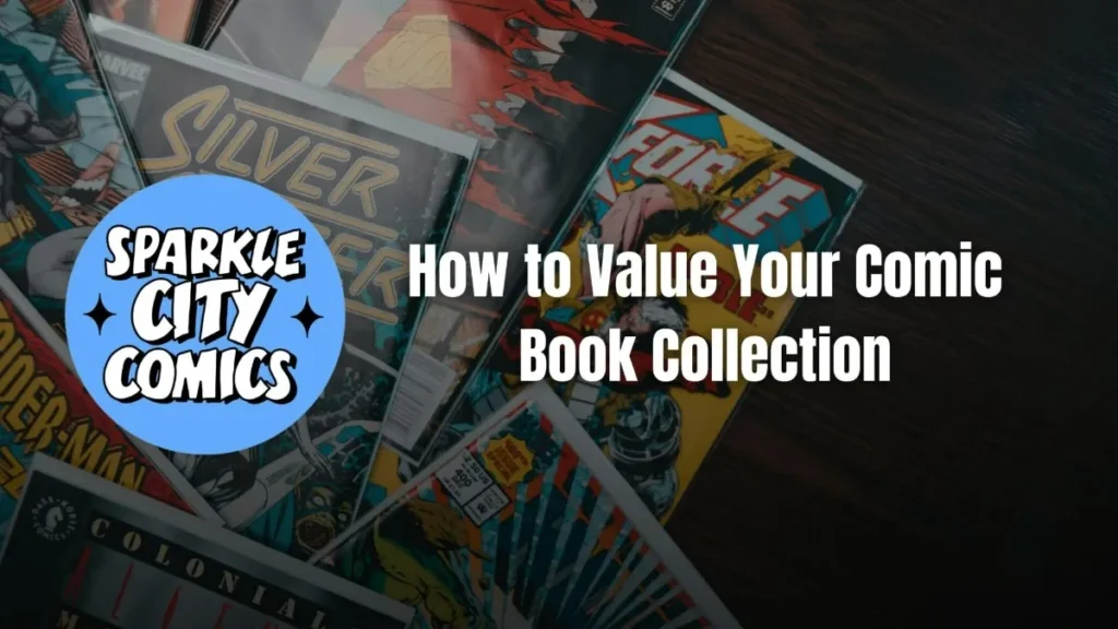 value my comic book collection